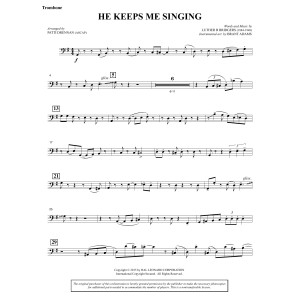 He Keeps Me Singing - Trombone