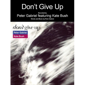 Don't Give Up (feat. Kate Bush)