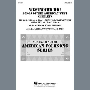 Westward Ho! Songs of the American West (Medley)