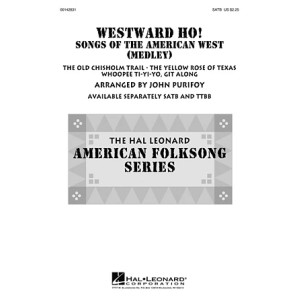 Westward Ho! Songs of the American West (Medley)
