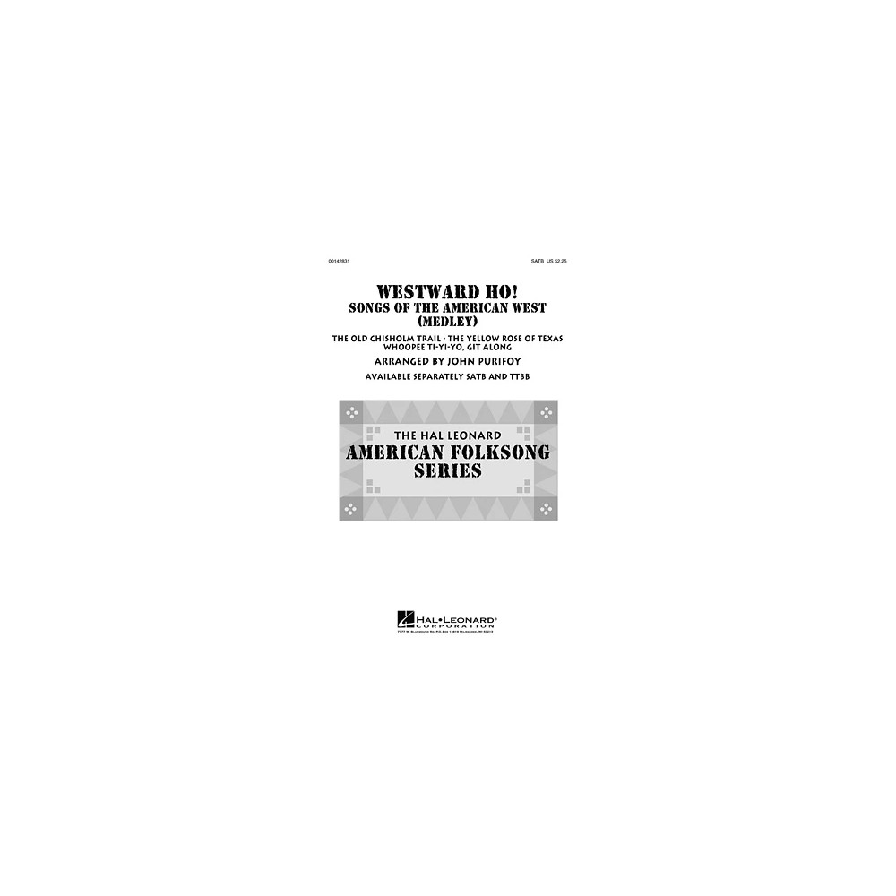 Westward Ho! Songs of the American West (Medley)