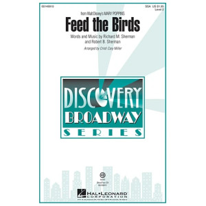 Feed The Birds (Tuppence A Bag) (from Mary Poppins) (arr. Cristi Cary Miller)