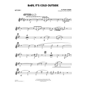 Baby, It's Cold Outside (Key: C) - Alto Sax 1