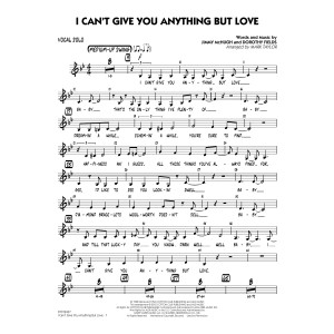I Can't Give You Anything But Love (Key: B-flat) - Vocal Solo