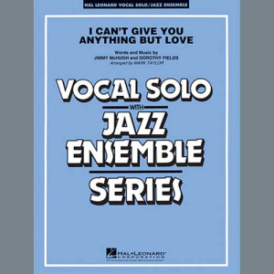 I Can't Give You Anything But Love (Key: B-flat) - Tenor Sax 2