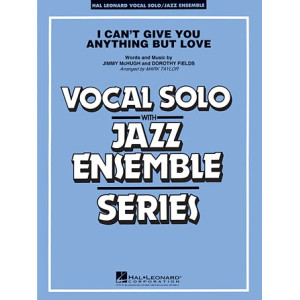 I Can't Give You Anything But Love (Key: B-flat) - Trumpet 2