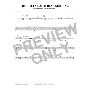 The Stillness of Remembering - Trombone 2
