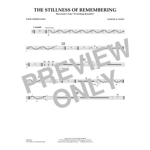 The Stillness of Remembering - Wind Chimes/Gong