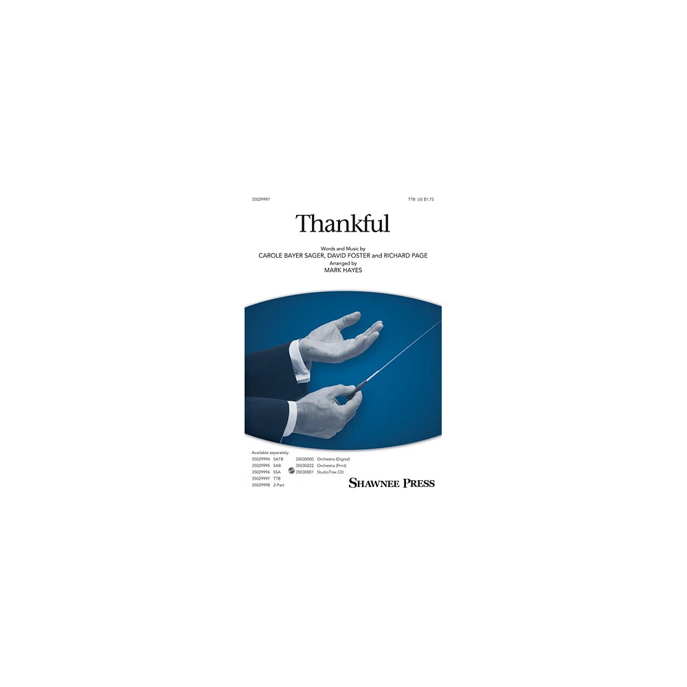 Thankful (arr. Mark Hayes)