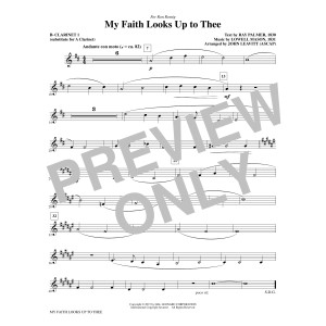 My Faith Looks Up To Thee - Bb Clarinet 1 (sub. A Cl. 1)