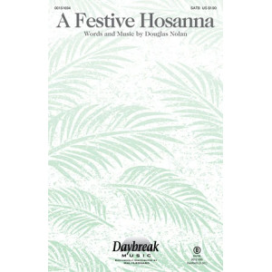A Festive Hosanna