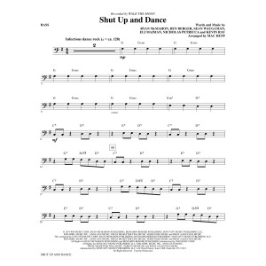 Shut Up and Dance (arr. Mac Huff) - Bass