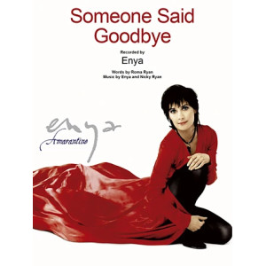 Someone Said Goodbye