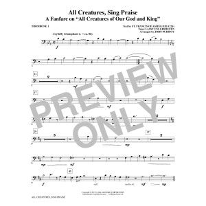 All Creatures, Sing Praise - Trombone 1