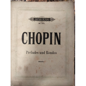 Chopin Piano Sheet Music - Preludes and Rondos