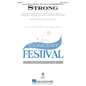 Strong (from the Motion Picture Cinderella) (arr. Mac Huff)