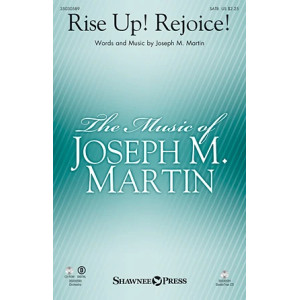 Rise Up! Rejoice!