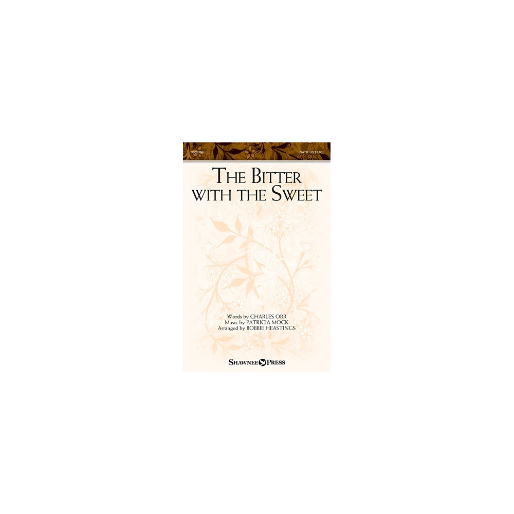 The Bitter With The Sweet