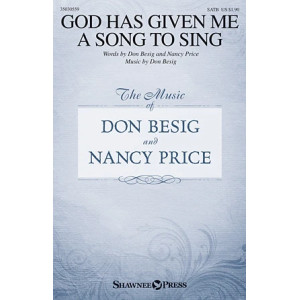 God Has Given Me A Song To Sing