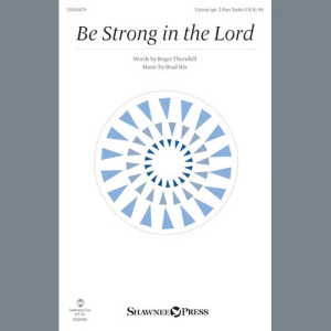 Be Strong In The Lord