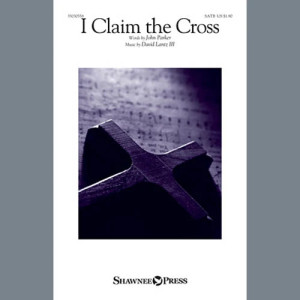 I Claim The Cross