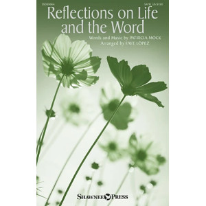 Reflections On Life And The Word