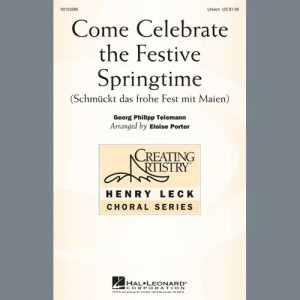Come Celebrate The Festive Springtime (arr. Eloise Porter)