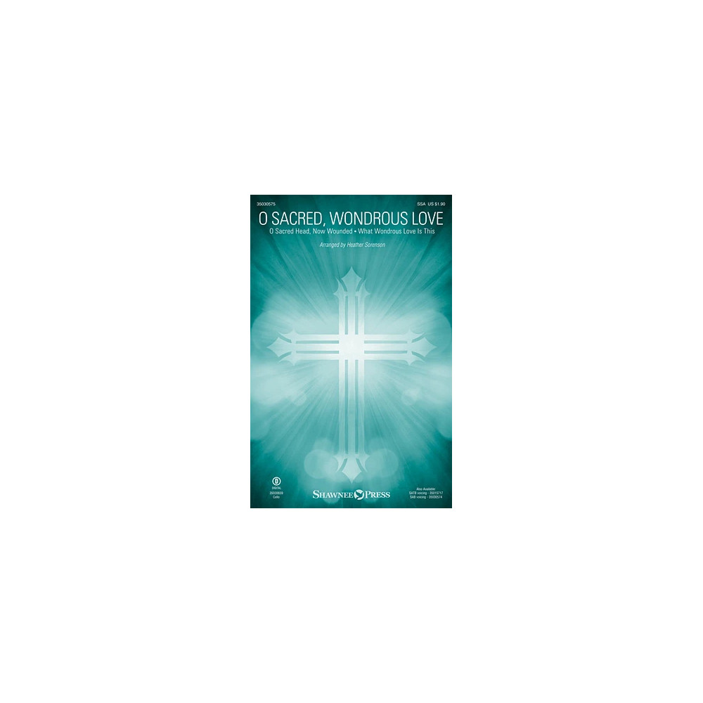 O Sacred, Wondrous Love