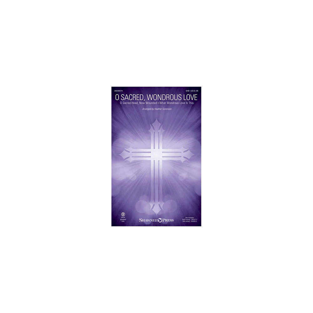 O Sacred, Wondrous Love