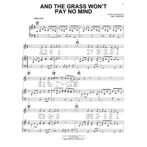 And The Grass Won't Pay No Mind