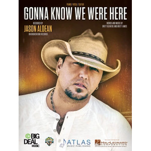 Gonna Know We Were Here