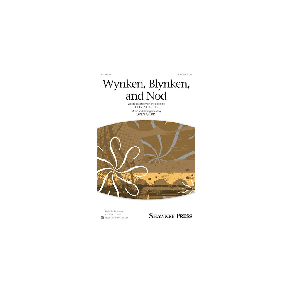 Wynken, Blynken, And Nod