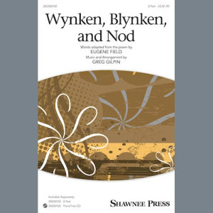 Wynken, Blynken, And Nod