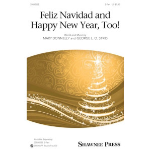 Feliz Navidad And Happy New Year, Too!