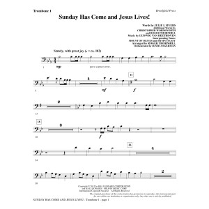 Sunday Has Come and Jesus Lives! - Trombone 1