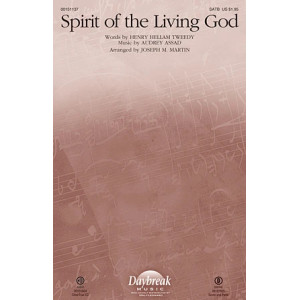 Spirit of the Living God - Full Score