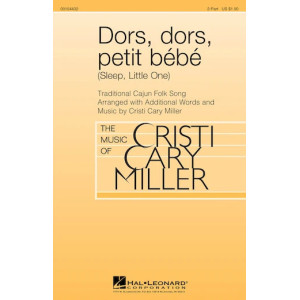Dors, Dors, Petit Bebe (Sleep, Little One)