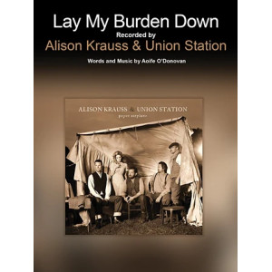Lay My Burden Down