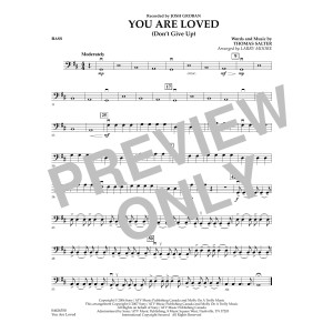 You Are Loved (Don't Give Up) - Bass