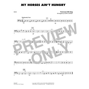 My Horses Ain't Hungry - Bass