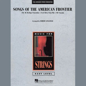 Songs Of The American Frontier - Full Score