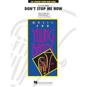 Don't Stop Me Now - Conductor Score (Full Score)