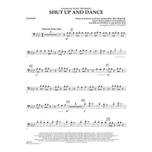 Shut Up And Dance - Bassoon
