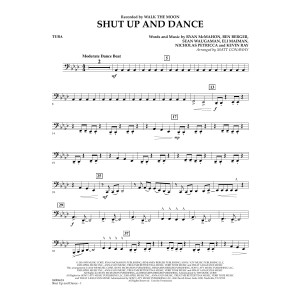 Shut Up And Dance - Tuba