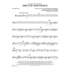 Shut Up And Dance - Bass