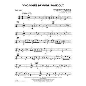 Who Walks In When I Walk Out? (Key: D minor) - Tenor Sax 2