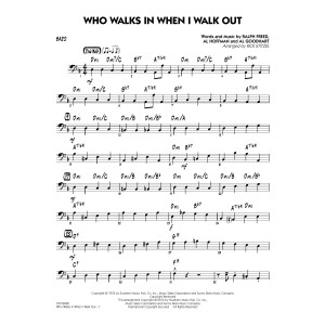 Who Walks In When I Walk Out? (Key: D minor) - Bass