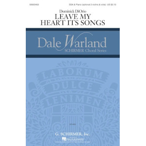 Leave My Heart Its Songs