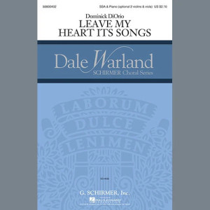 Leave My Heart Its Songs