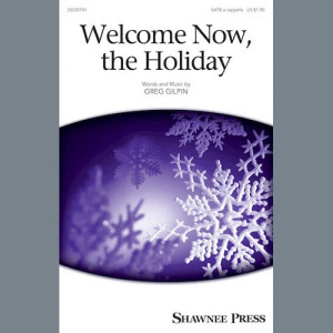 Welcome Now, The Holiday